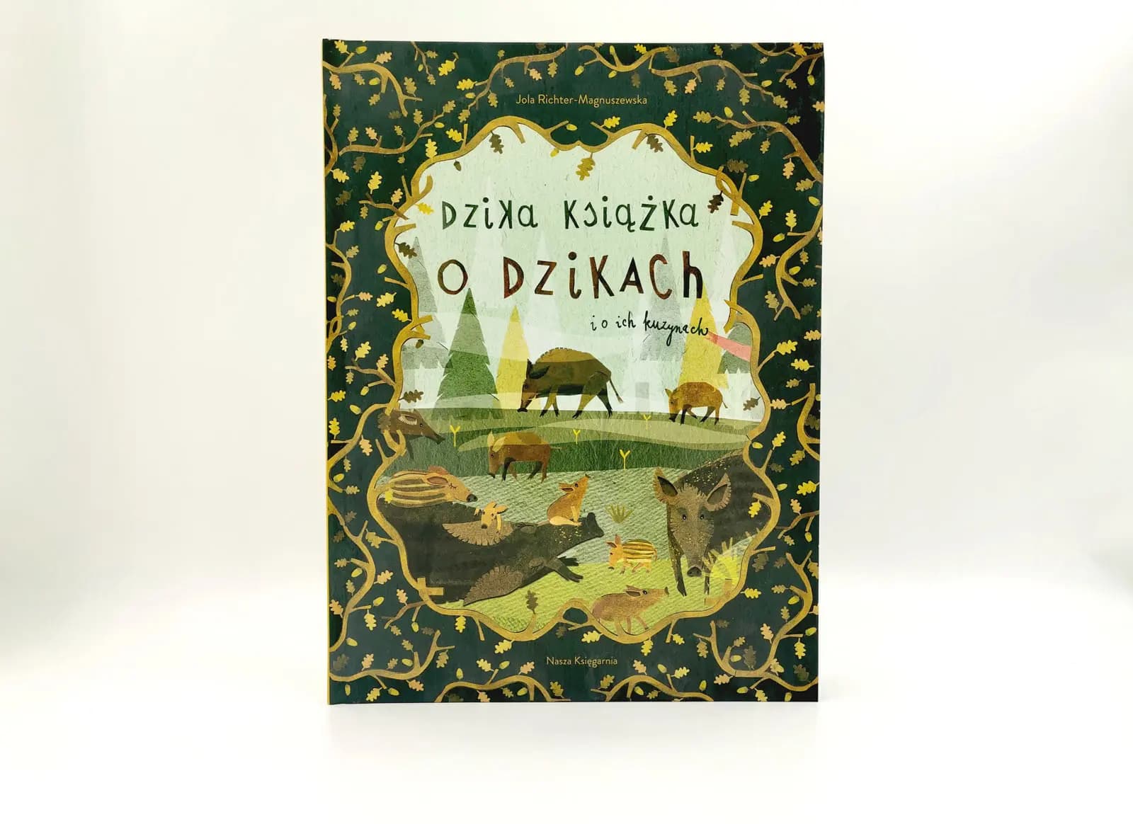 Dzika książka o dzikach i o ich kuzynach