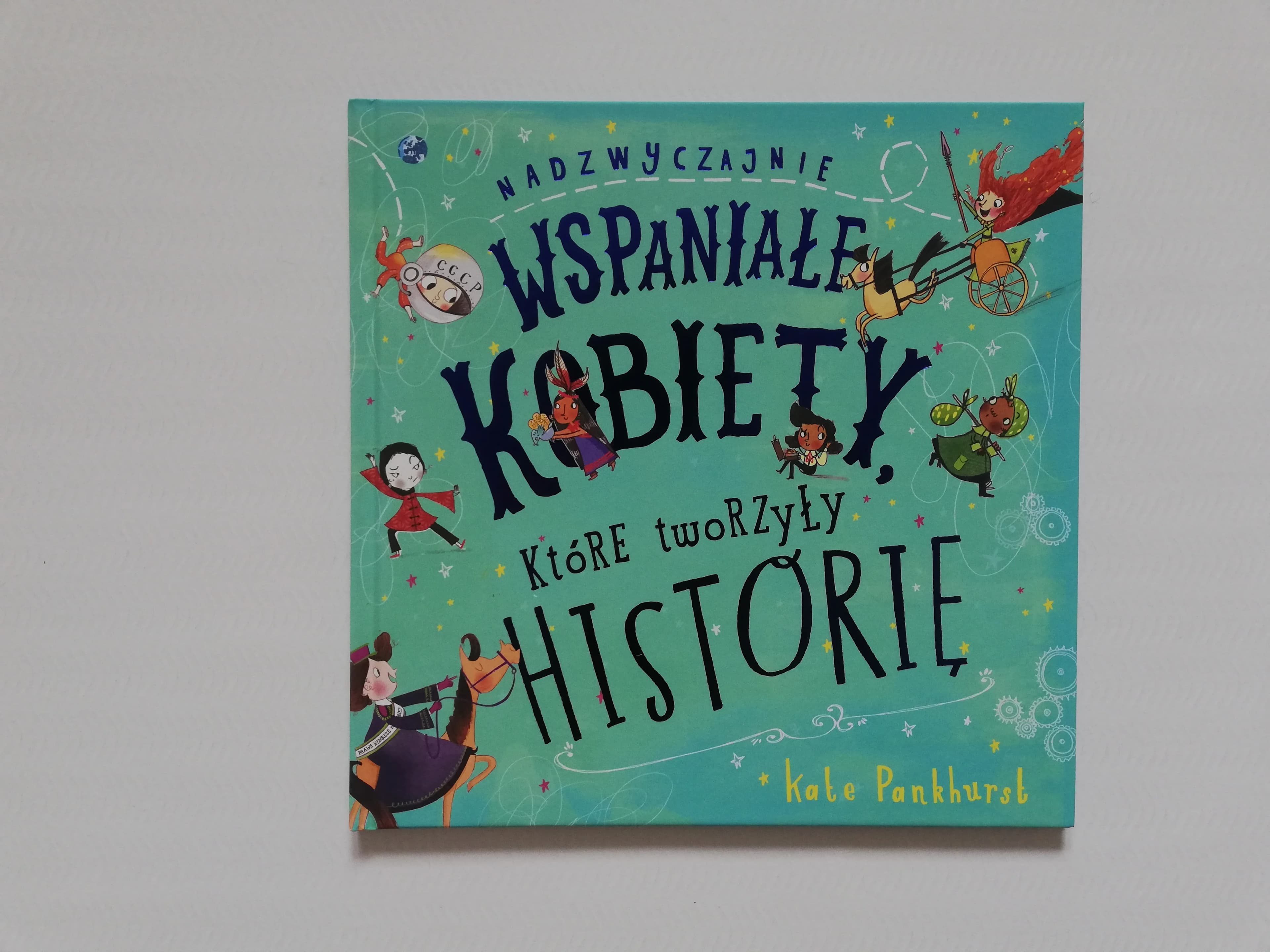kobiety, które zmieniały historię