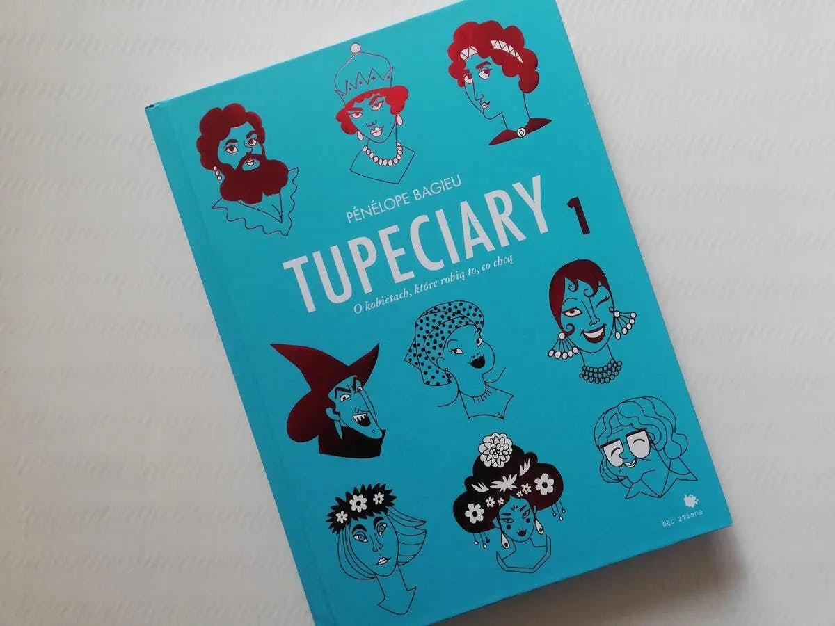 Tupeciary – komiks o 15 kobietach, które robiły co chciały